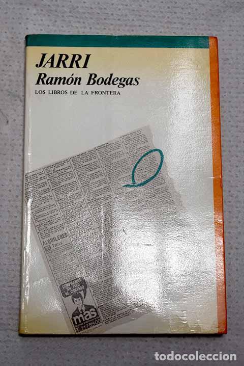 Livros em segunda m&atilde;o: Jarri: Bodegas, Ram&oacute;n.- Bodegas, Ram&oacute;n
