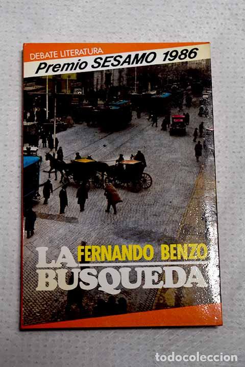 Libros: La b&uacute;squeda: Benzo, Fernando.- Benzo, Fernando