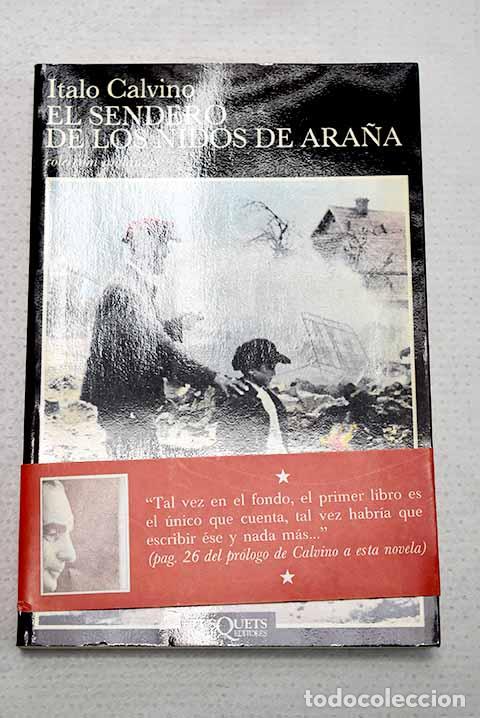 Libros: El sendero de los nidos de ara&ntilde;a.- Calvino, Italo
