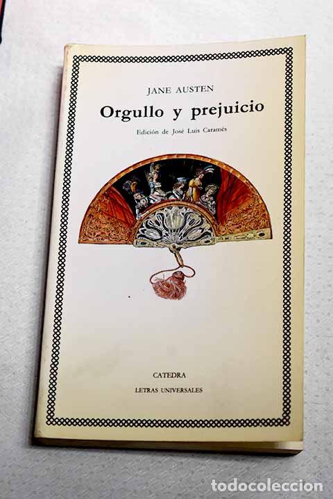 Libros: Orgullo y prejuicio: Austen, Jane.- Austen, Jane