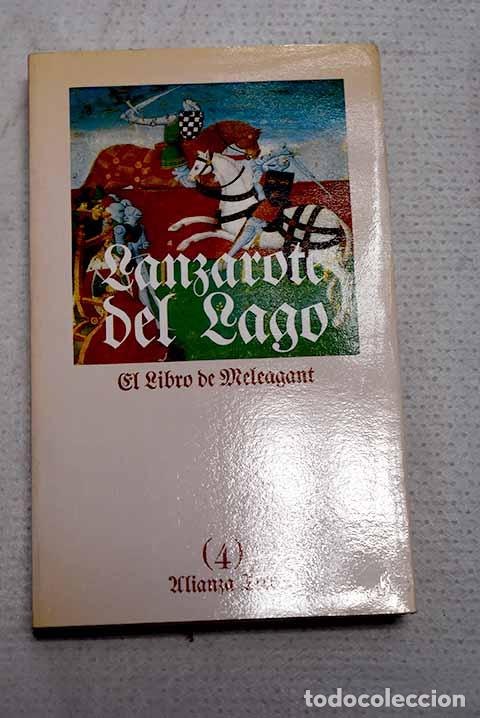 Libros: Historia de Lanzarote del Lago, tomo IV