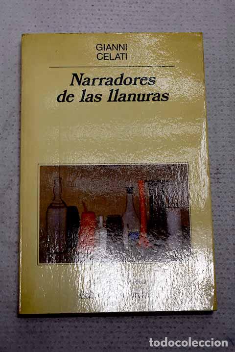 Libros: Narradores de las llanuras.- Celati, Gianni