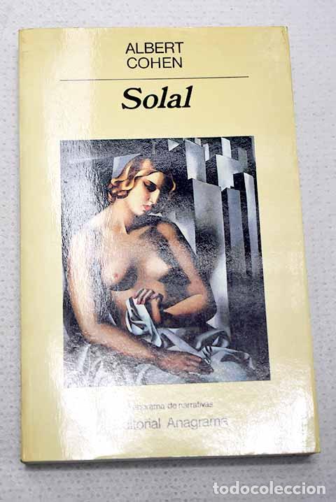 Libros: Solal: Cohen, Albert.- Cohen, Albert