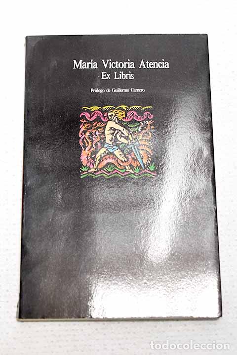 Livres: Ex libris: Atencia, Mar&iacute;a Victoria.- Atencia, Mar&iacute;a Victoria