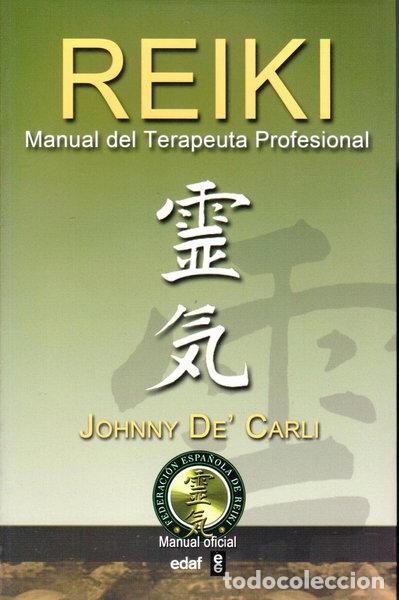 books: Reiki. Manual del terapeuta profesional- 9788441421226