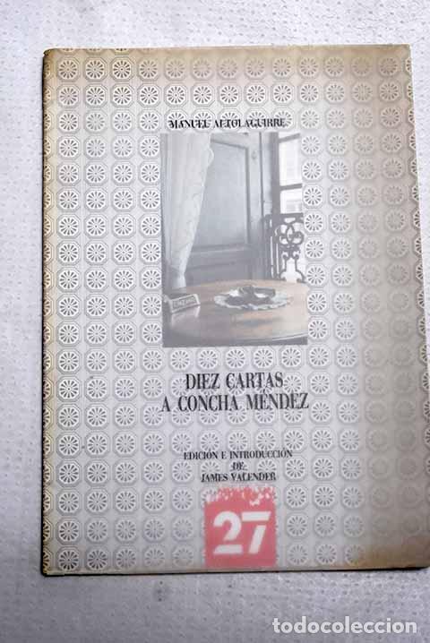 books: Diez cartas a Concha M&eacute;ndez.- Altolaguirre, Manuel