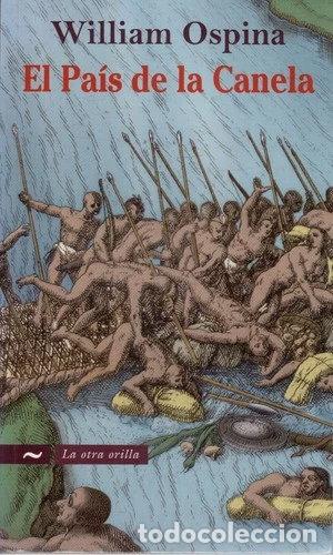 Livros em segunda m&atilde;o: El pa&iacute;s de la canela- 9789584515117