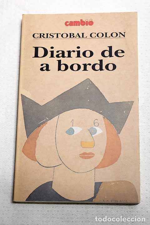 B&uuml;cher: Diario de a bordo: Col&oacute;n, Crist&oacute;bal.- Col&oacute;n, Crist&oacute;bal