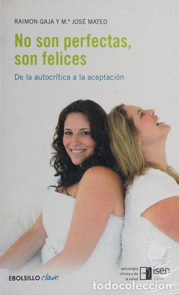 B&uuml;cher: No son perfectas, son felices- 9788499082516