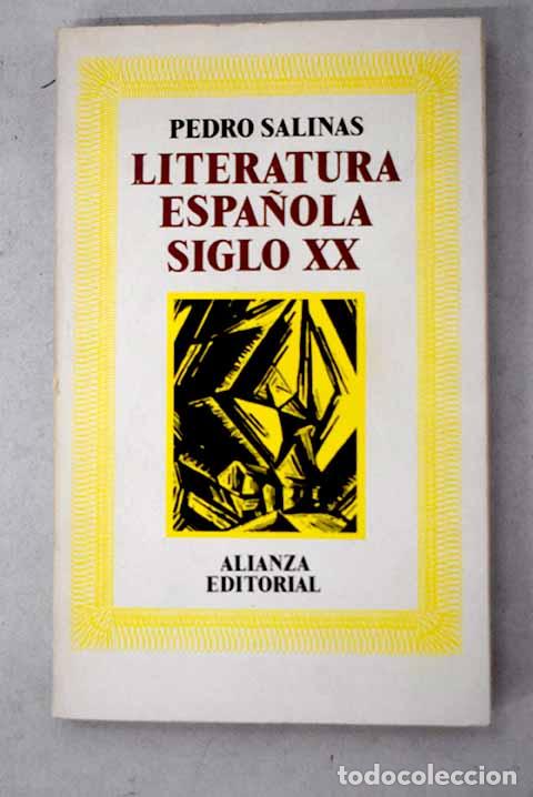 Libri di seconda mano: Literatura espa&ntilde;ola, siglo XX.- Salinas, Pedro
