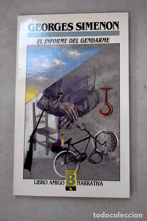 books: El informe del gendarme.- Simenon, Georges