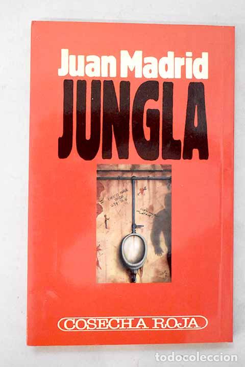 books: Jungla: Madrid, Juan.- Madrid, Juan
