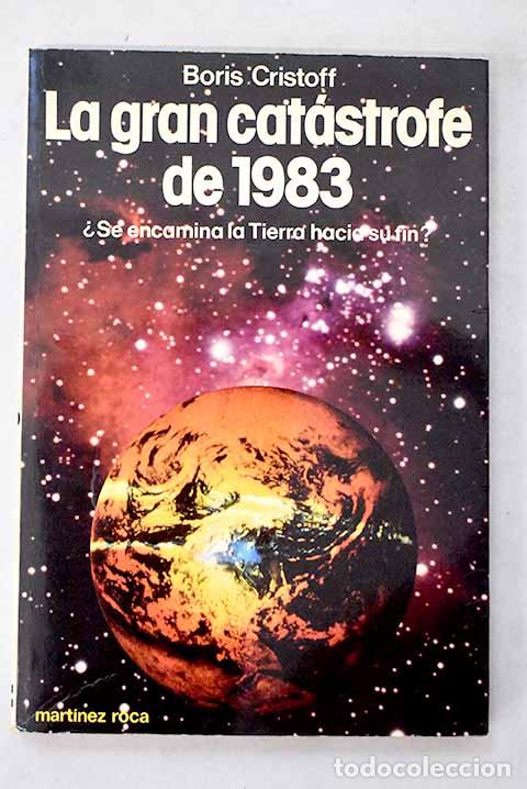 books: La gran cat&aacute;strofe de 1983.- Cristoff, Boris