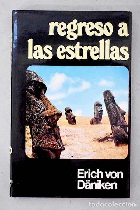 books: Regreso a las estrellas.- Daniken, Erich von
