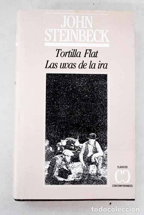 books: Tortilla Flat ; Las uvas de la ira.- Steinbeck, John