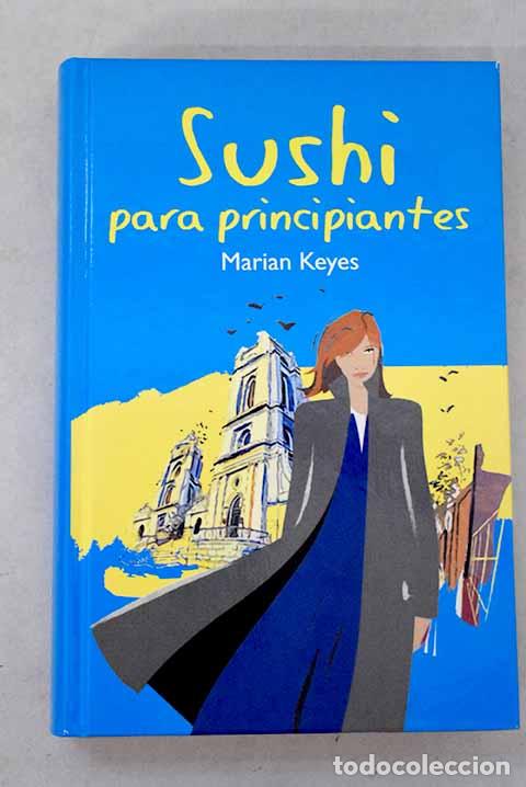 books: Sushi para principiantes.- Keyes, Marian