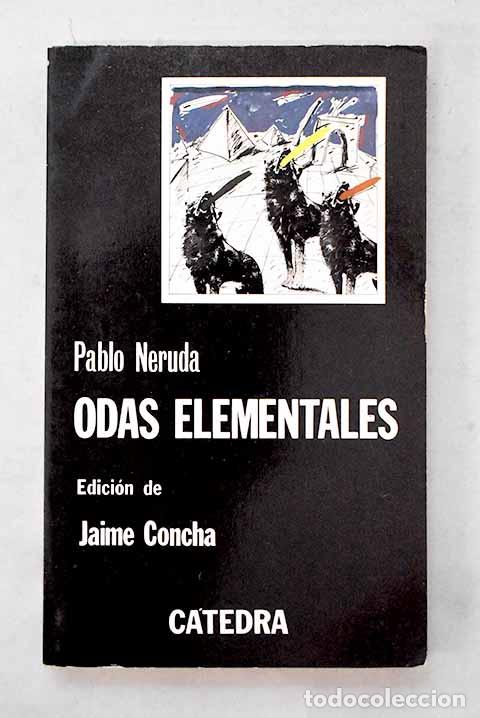 Libros: Odas elementales: Neruda, Pablo.- Neruda, Pablo