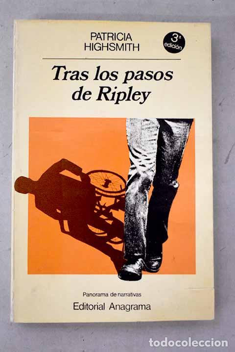 Libros: Tras los pasos de Ripley.- Highsmith, Patricia