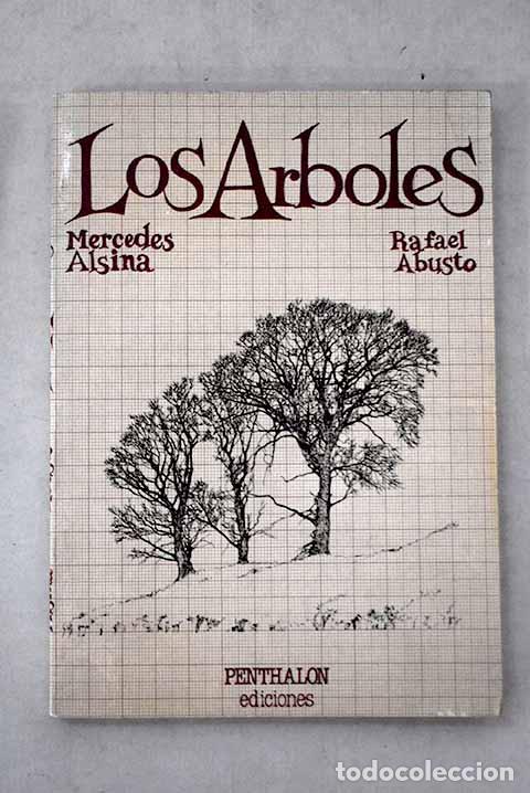 books: Los &aacute;rboles: Alsina, Mercedes.- Alsina, Mercedes
