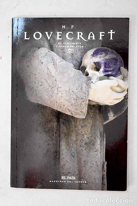 Livres: El alquimista y otros relatos.- Lovecraft, H. P.