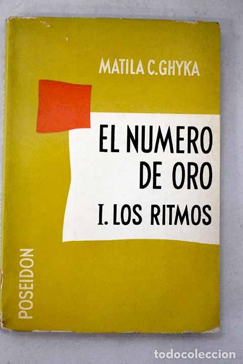 Livres: El n&uacute;mero de oro: Ritos y ritmos pitag&oacute;ricos en el desarrollo de la civilizaci&oacute;n occidental, 1