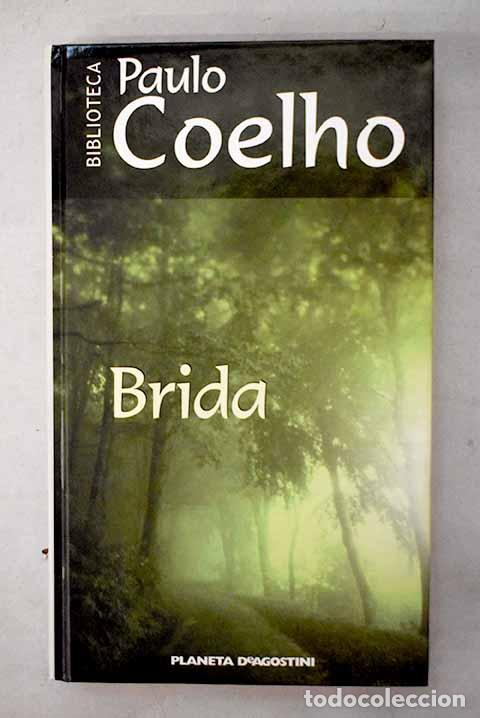 Livros em segunda m&atilde;o: Brida: Coelho, Paulo.- Coelho, Paulo
