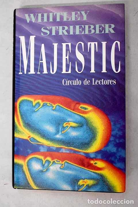 Libros: Majestic: Strieber, Whitley.- Strieber, Whitley