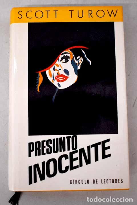 Libros: Presunto inocente: Turow, Scott.- Turow, Scott