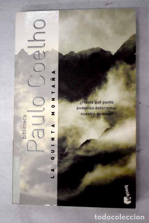 books: La quinta monta&ntilde;a: Coelho, Paulo.- Coelho, Paulo