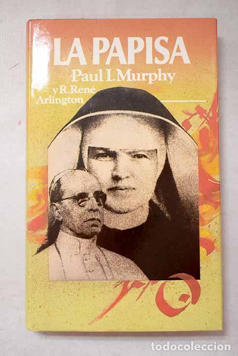 Libros: La papisa: Murphy, Paul I..- Murphy, Paul I.