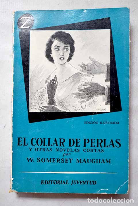 Libros: El collar de perlas: Maugham, William Somerset.- Maugham, William Somerset