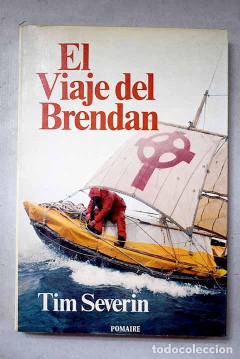 Libri di seconda mano: El viaje del Brendan.- Severin, Tim