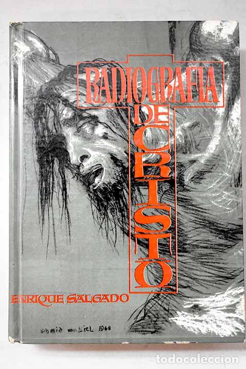 Libros: Radiograf&iacute;a de Cristo.- Salgado, Enrique