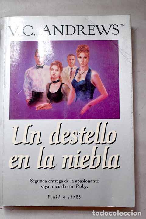 Libros: Un destello en la niebla.- Andrews, V. C.