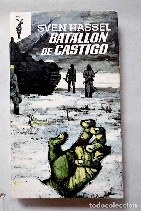 Livres: Batall&oacute;n de castigo: Hassel, Sven.- Hassel, Sven