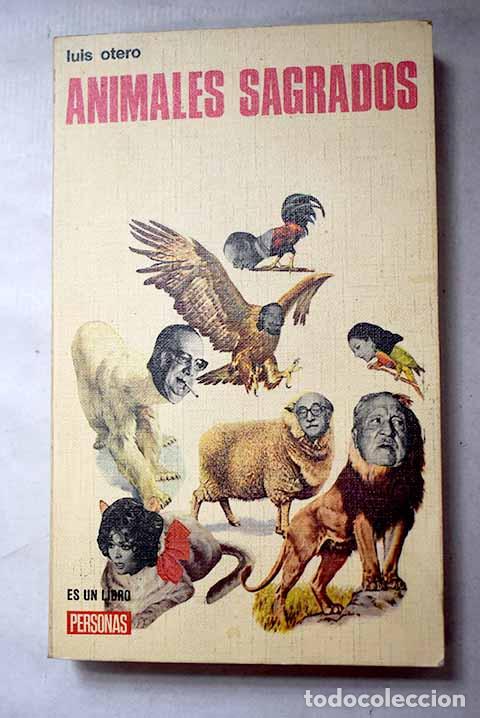Livres: Animales sagrados: Otero, Luis.- Otero, Luis