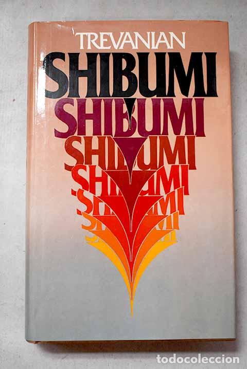 Livres: Shibumi: Trevanian: C&iacute;rculo de Lectores..- Trevanian