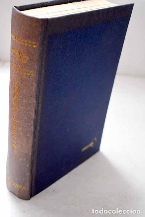 Livres: El &uacute;ltimo Kaiser: Cowles, Virginia.- Cowles, Virginia