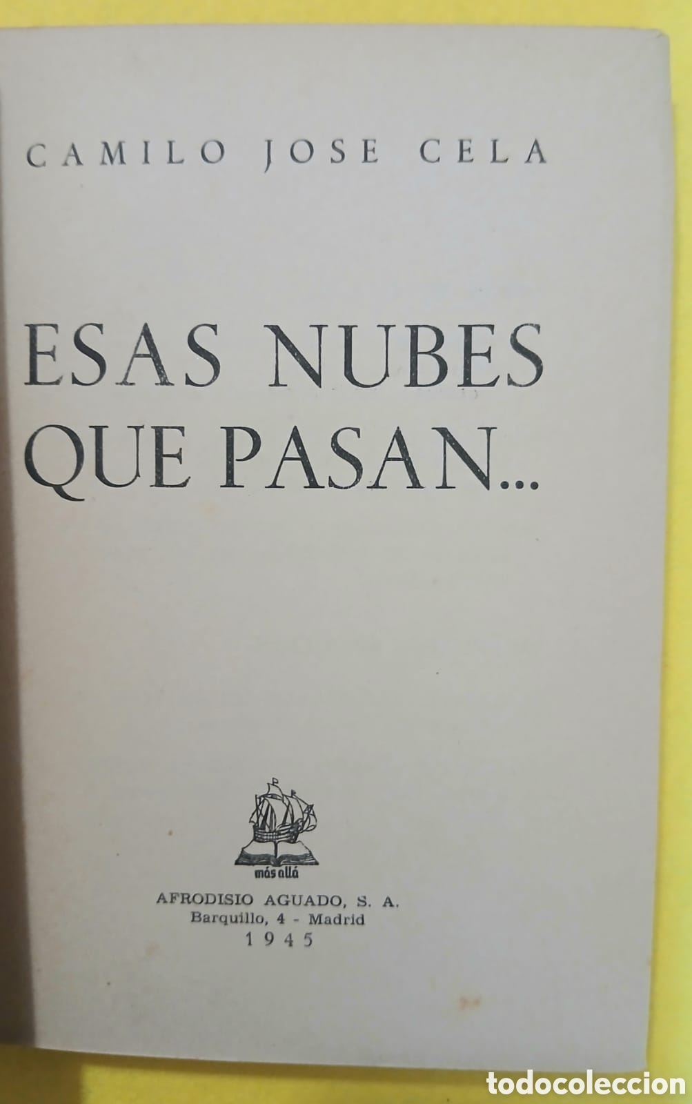 Libros: Esas nubes que pasan... Camilo Jos&eacute; Cela - Foto 2