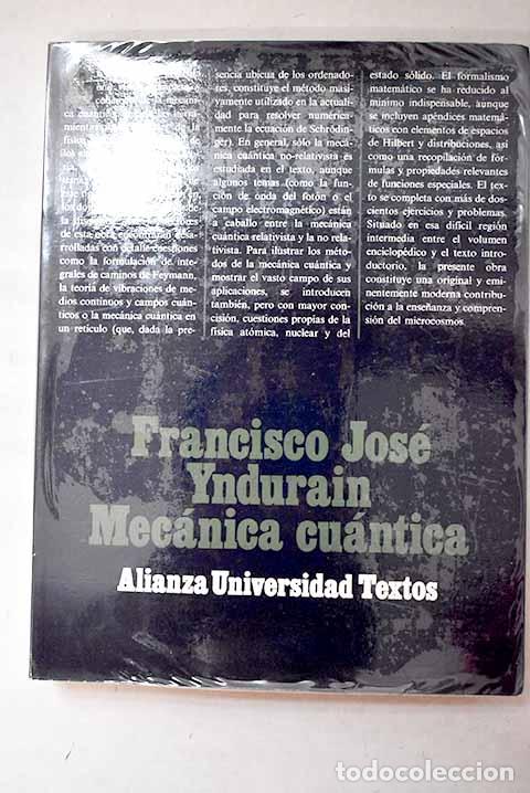 Livros em segunda m&atilde;o: Mec&aacute;nica cu&aacute;ntica: Yndur&aacute;in, F. J..- Yndur&aacute;in, F. J.