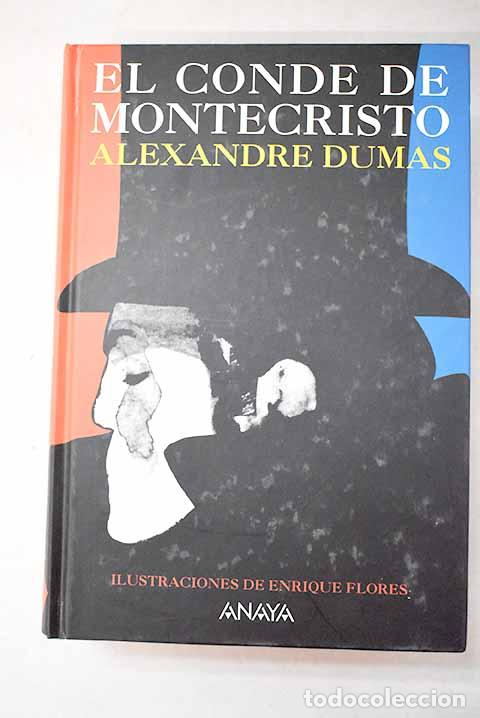 Libros: El conde de Montecristo.- Dumas, Alejandro