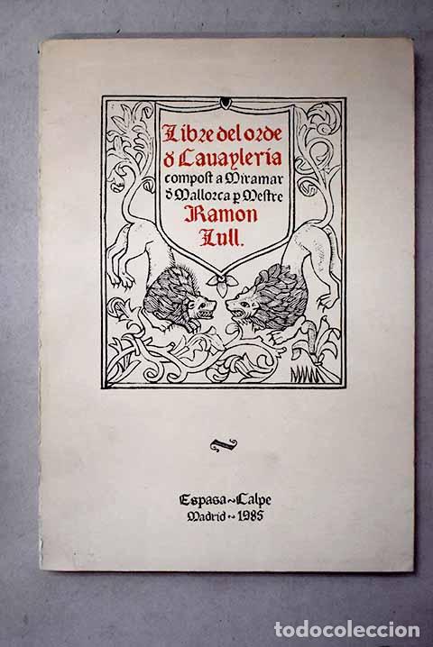 Libros: Llibre de l ordre de cavaller.- LLull, Ram&oacute;n