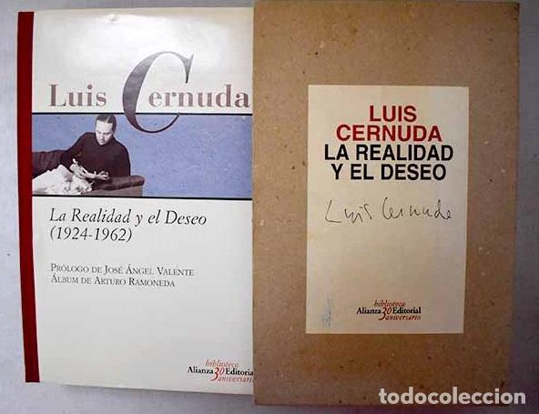 Libros: La realidad y el deseo: seguido de Historial de un libro (La realidad y el deseo).- Cernuda, Luis