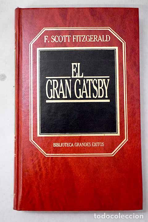 Libros: El gran Gatsby: Fitzgerald, Francis Scott.- Fitzgerald, Francis Scott