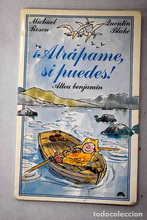 Livros em segunda m&atilde;o: &iexcl;Atr&aacute;pame, si puedes!.- Rosen, Michael