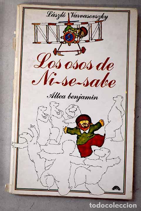 Livros em segunda m&atilde;o: Los osos de Ni-se-sabe.- Varvasovszky, Laszlo