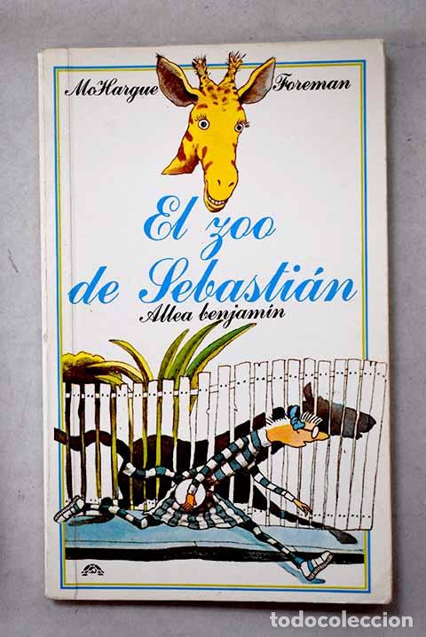 Livros em segunda m&atilde;o: El zoo de Sebasti&aacute;n: Mac Hargue, Georges.- Mac Hargue, Georges
