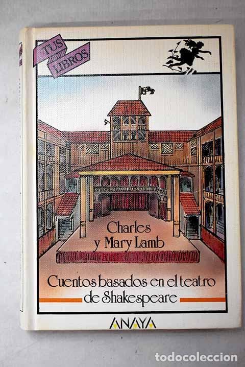 B&uuml;cher: Cuentos basados en el teatro de Shakespeare.- Lamb, Charles