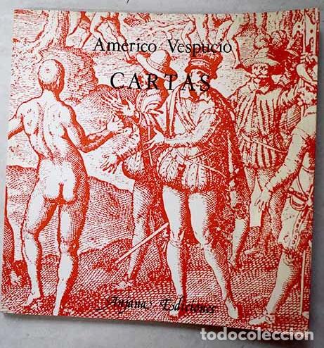 Libri di seconda mano: Cartas: Vespucci, Amerigo.- Vespucci, Amerigo