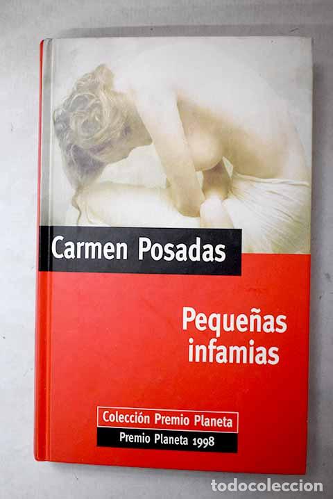 Livres: Peque&ntilde;as infamias: Posadas, Carmen.- Posadas, Carmen